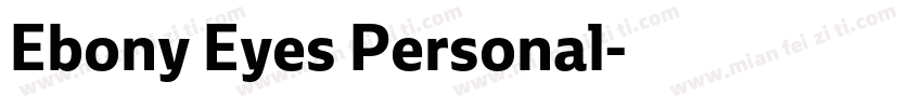 Ebony Eyes Personal字体转换